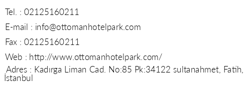 Ottoman Hotel Park telefon numaralar, faks, e-mail, posta adresi ve iletiim bilgileri
